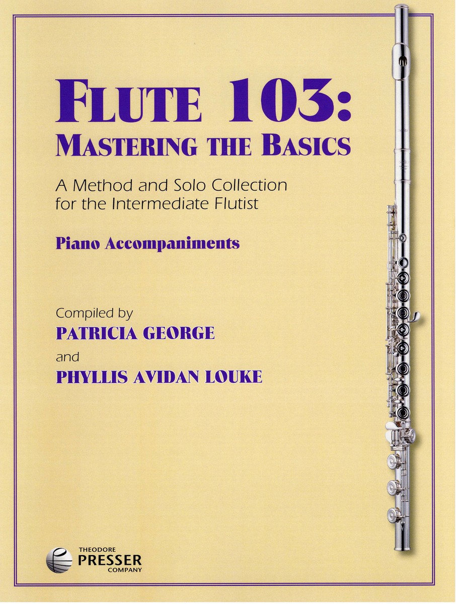 楽天ブックス 輸入楽譜 ジョージ Patricia ルーク Phyllis Avidan フルート103 基礎の習得 ピアノ伴奏譜 ジョージ Patricia ルーク Phyllis Avidan 本