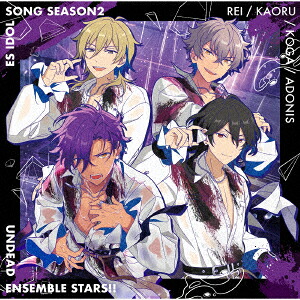 あんさんぶるスターズ!!ESアイドルソングseason2FORBIDDENRAIN[UNDEAD]