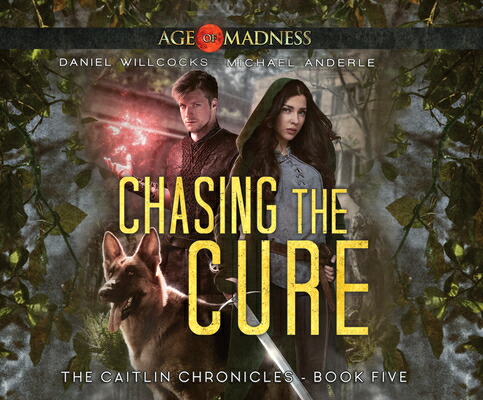 Chasing The Cure Age Of Madness A Kurtherian Gambit Series Daniel Willcocks 洋書の購入はブックスで 全品送料無料 購入毎に ポイント が貯まってお得 みんなのレビュー 感想も満載