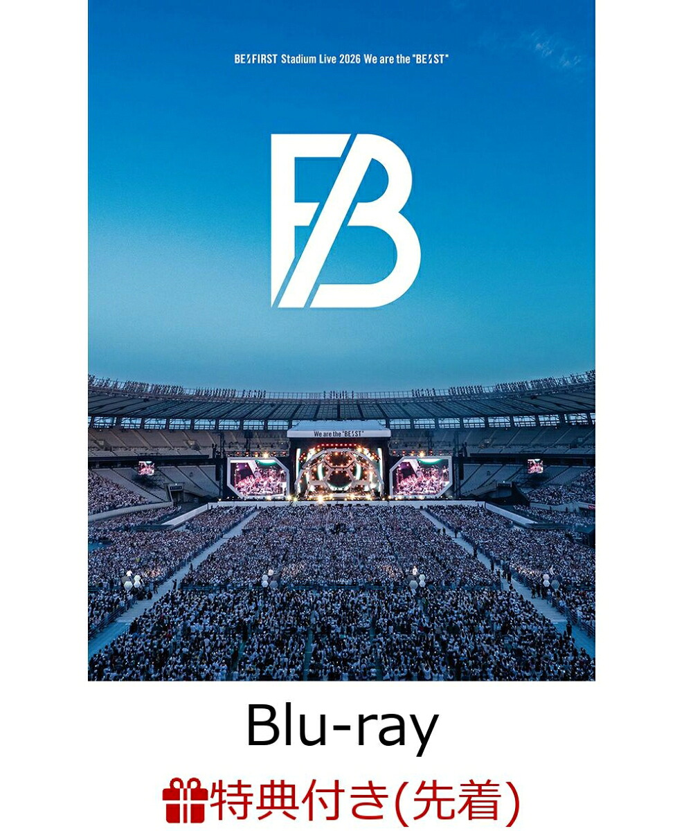 楽天ブックス: 【先着特典】BE:FIRST Stadium Live 2026 We are the