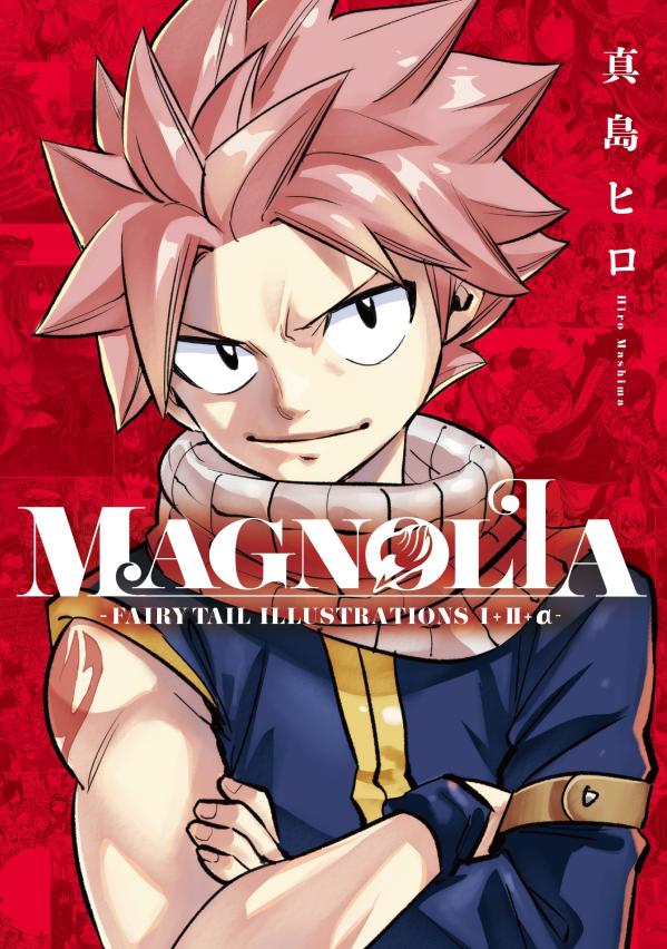 MAGNOLIA-FAIRY　TAIL　ILLUSTRATIONS　1＋2＋α-画像