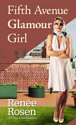 楽天ブックス: Fifth Avenue Glamour Girl - Renee Rosen - 9798885790475 : 洋書