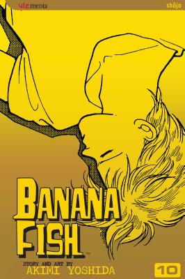 Banana Fish, Vol. 10 BANANA FISH VOL 10 V10 （Banana Fish） [ Akimi Yoshida ]画像