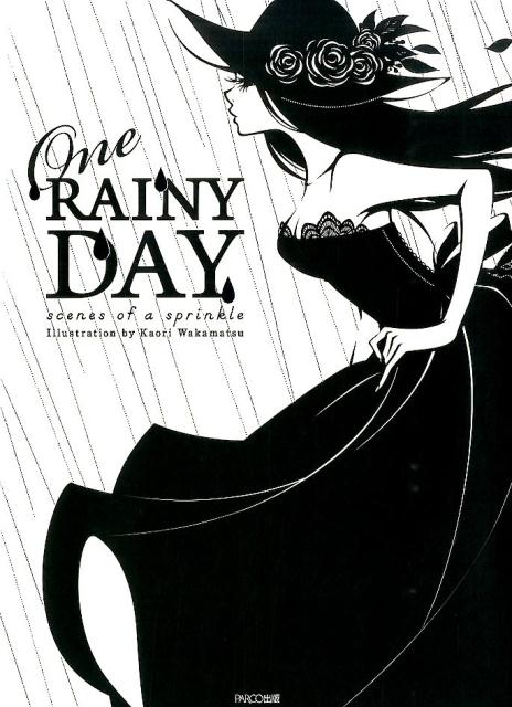 OneRAINYDAYscenesofasprinkle[參ޥĥ]