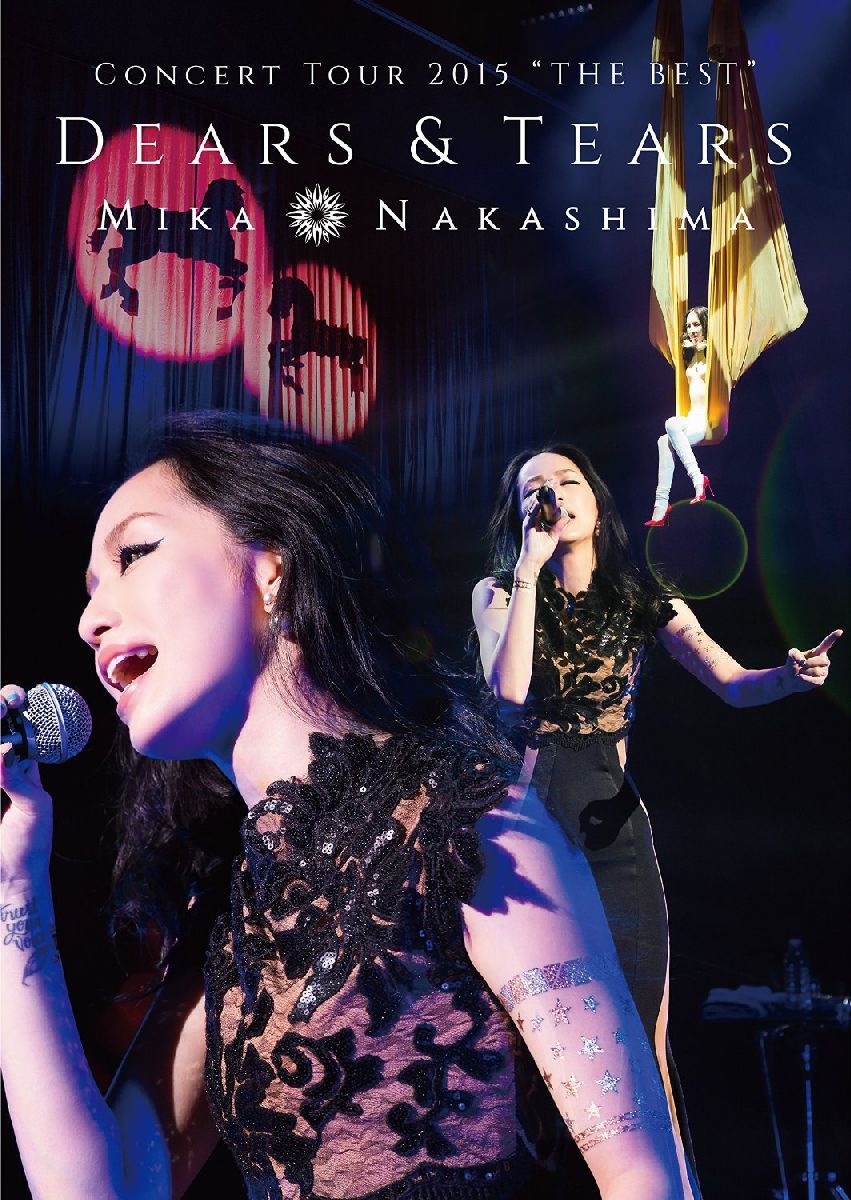 楽天ブックス Mika Nakashima Concert Tour 15 The Best Dears Tears 初回仕様限定盤 中島美嘉 Dvd