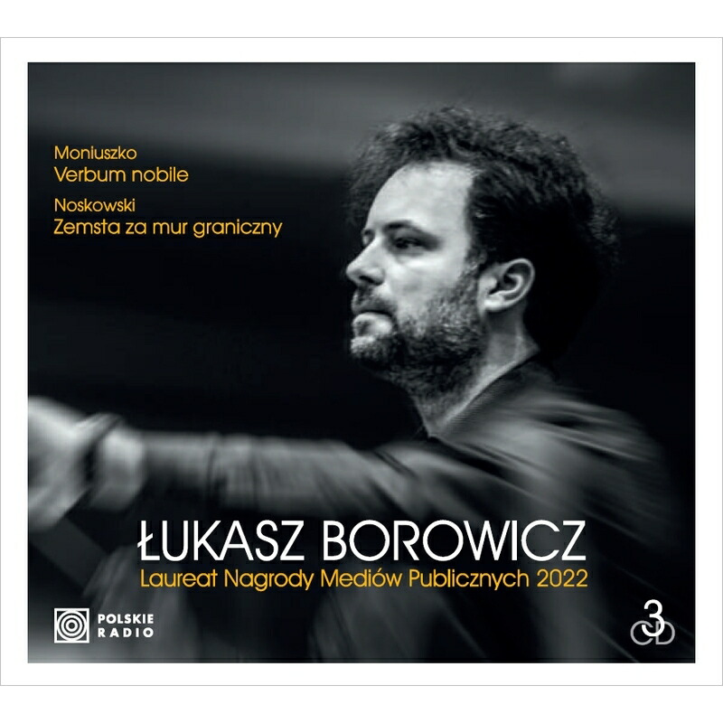 ブックス: 【輸入盤】ノスコフスキ：歌劇『境界壁の復讐』全曲、モニューシュコ：歌劇『貴族の言葉』全曲 ウカシュ・ボロヴィツ＆ポーランド放送管弦楽団、他 - ノスコフスキ、ジグムント（1846-1909） - 5905610870577 : CD