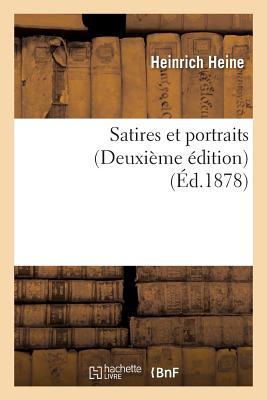 楽天ブックス: Satires Et Portraits Deuxieme Edition = Satires Et