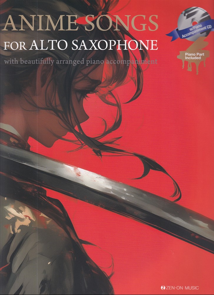 Anime Songs for Alto Saxophone with Piano Accompaniment CD / Piano Part Included画像
