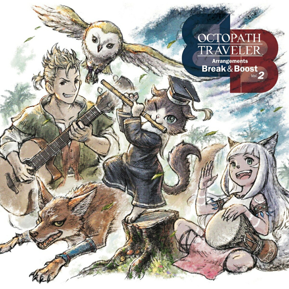 OCTOPATHTRAVELERArrangements-Break&Boost-Vol.2[ڹ]