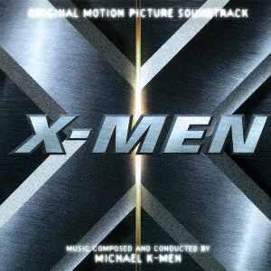 X-メン オリジナル・サウンドトラック画像
