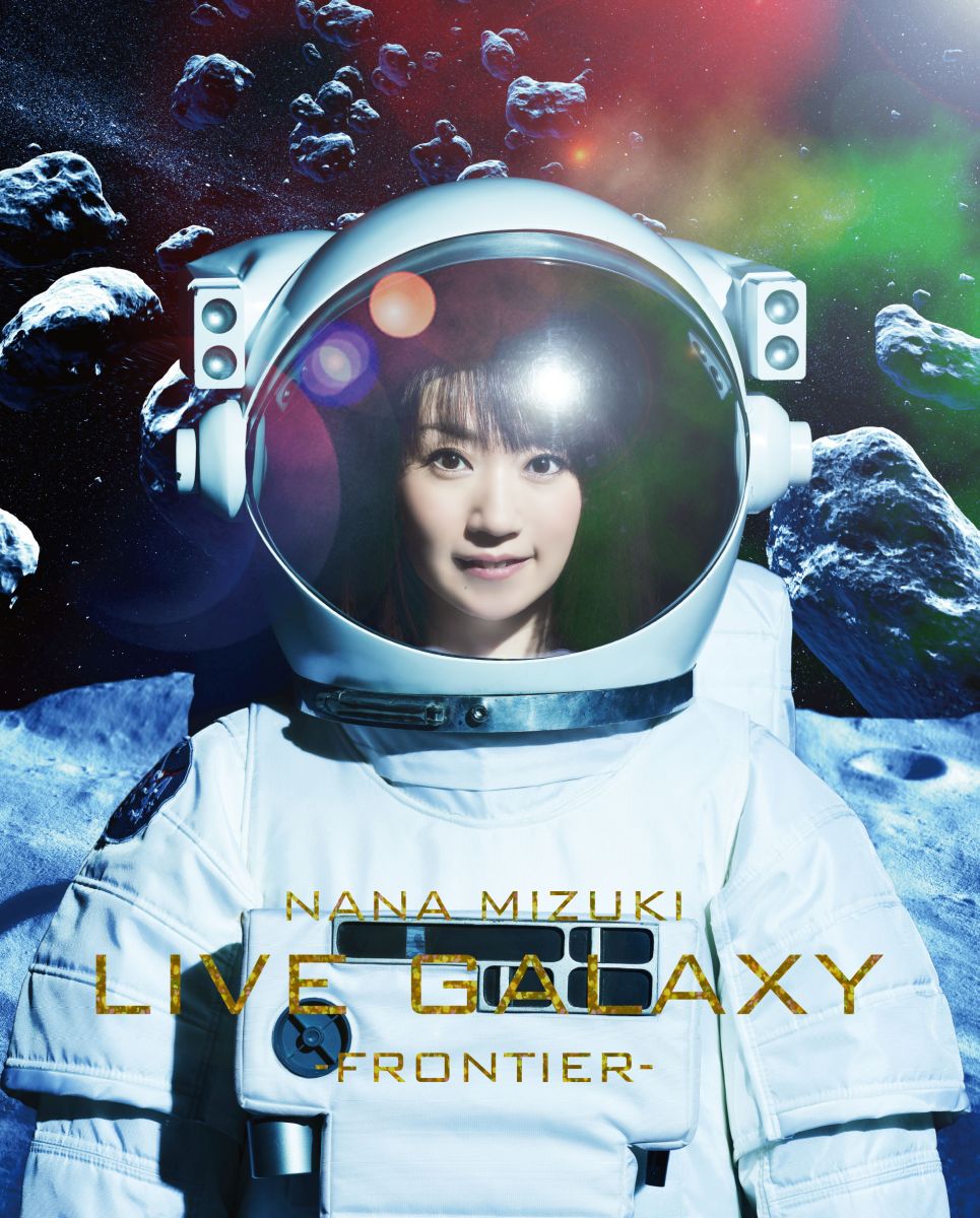 楽天ブックス Nana Mizuki Live Galaxy Frontier Blu Ray 水樹奈々 Dvd