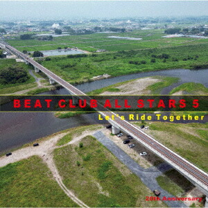 BEAT CLUB ALL STARS 5 Let's Ride Together画像