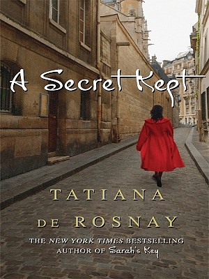 楽天ブックス: A Secret Kept - Tatiana De Rosnay - 9781410430717 : 洋書