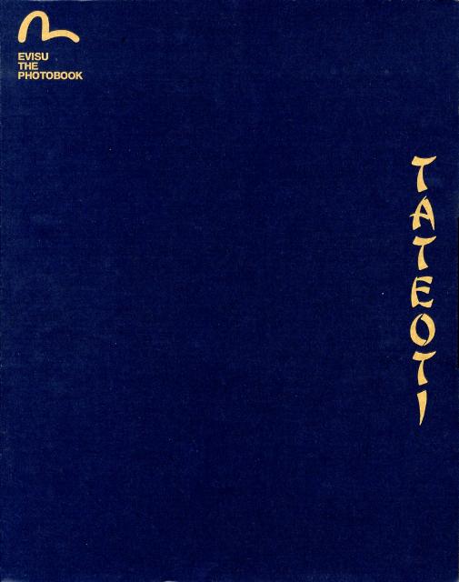 楽天ブックス: Tateoti - Evisu the photobook - 山根英彦