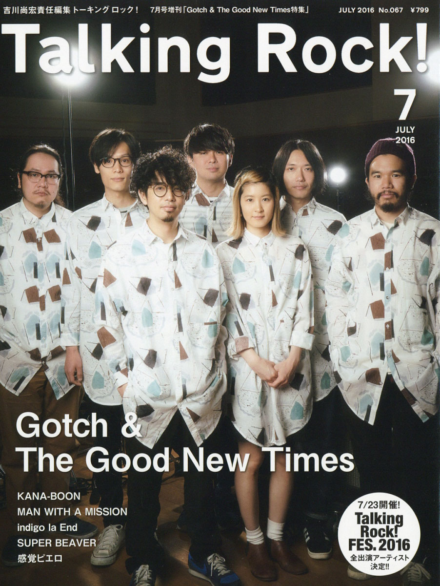 TalkingRock!(�ȡ����󥰥��å�)����Gotch&TheGoodNewTimes2016ǯ07���[����]
