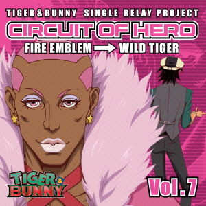 TIGER & BUNNY SINGLE RELAY PROJECT CIRCUIT OF HERO Vol.7画像