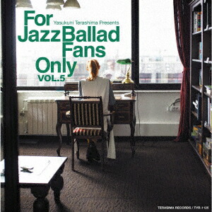 For Jazz Ballad Fans Only Vol.5画像