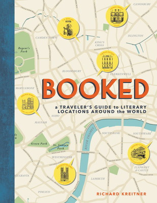 楽天ブックス Booked A Traveler S Guide To Literary Locations Around The World Richard Kreitner 洋書