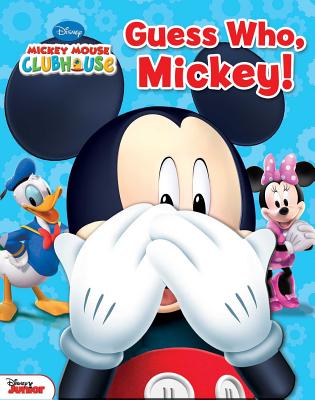 楽天ブックス: Disney Mickey Mouse Clubhouse: Guess Who, Mickey