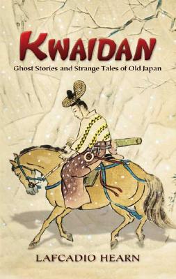楽天ブックス: Kwaidan: Ghost Stories and Strange Tales of Old