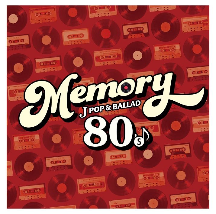楽天ブックス: MEMORY ～80's JPOP & BALLAD～ - (V.A. 