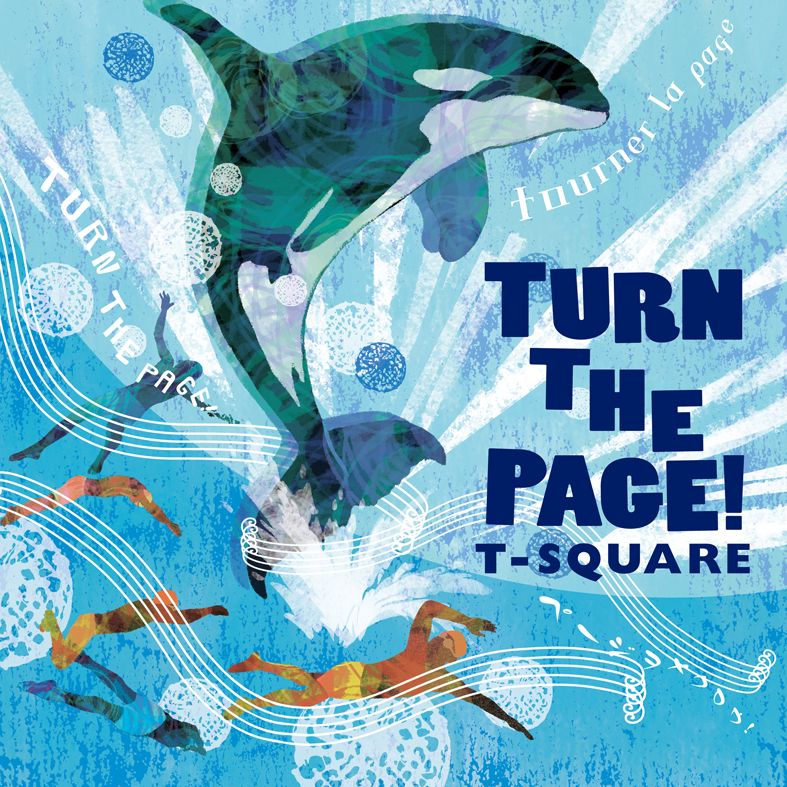 楽天ブックス: TURN THE PAGE! - T-SQUARE - 4573221580980 : CD