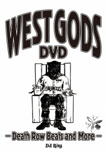 WEST GODS DVD -Death Row Beats and More-画像