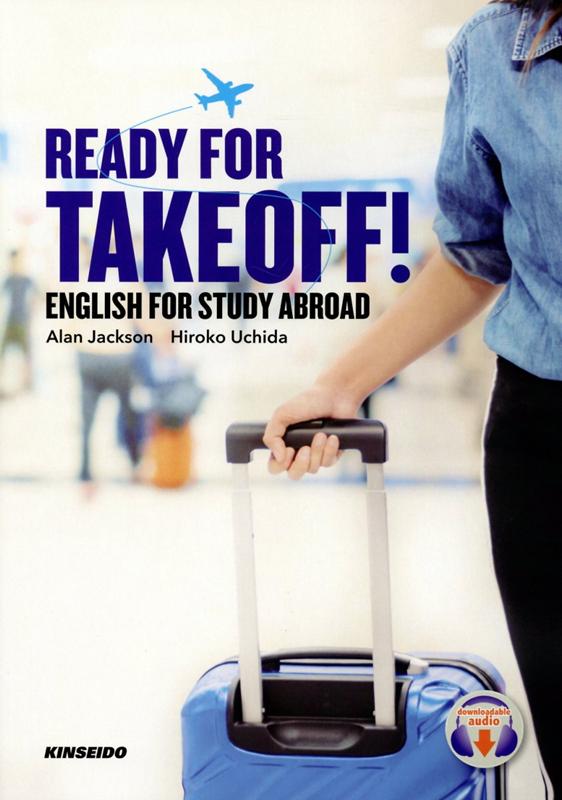 Ready　for　Takeoff！：English　for　Study　Abr画像