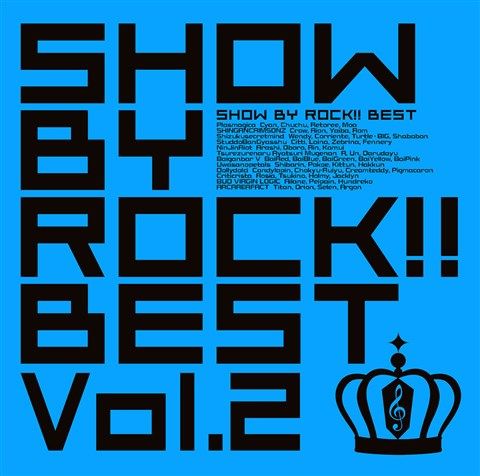 SHOW　BY　ROCK！！BEST　Vol．2 (CD＋DVD) [ (ゲーム・ミュージック) ]画像