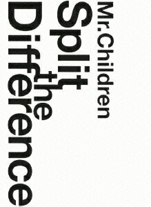 Mr.Children　Split The Difference画像