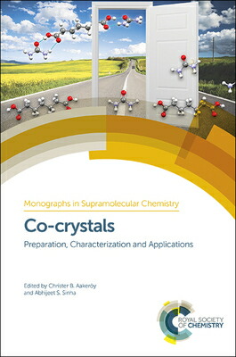 春夏新色 Co Crystals Preparation Characterization And Applications Co Crystals 気質アップ Www Ugtu Net