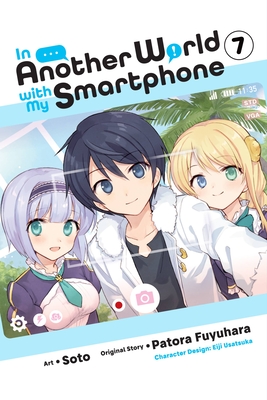 楽天ブックス: In Another World with My Smartphone, Vol. 7 (Manga