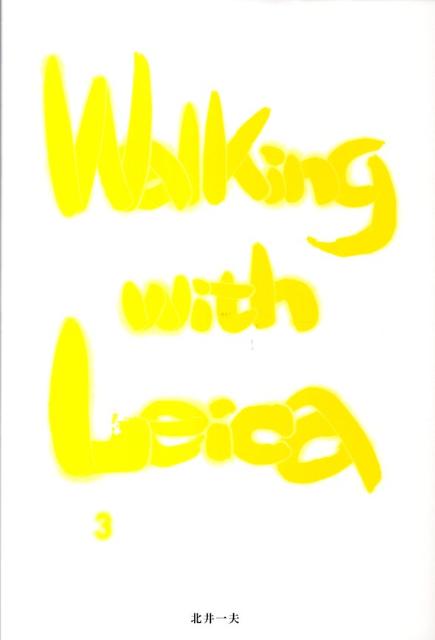 Walking　with　Leica（3）