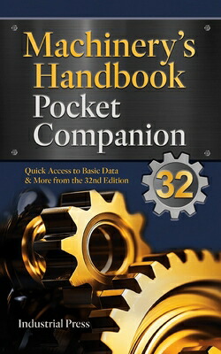 楽天ブックス: Machinery's Handbook Pocket Companion: Quick Access To Basic ...