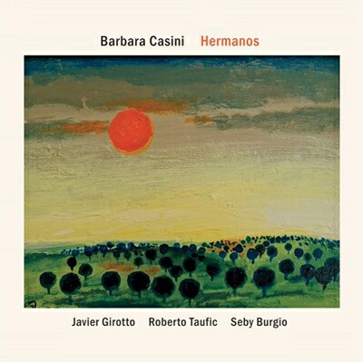 ブックス: 【輸入盤】Hermanos - Barbara Casini - 0805698371353 : CD 4,697円