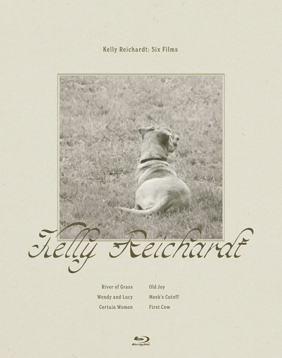 Kelly Reichardt: Six Films/ケリー・ライカート Blu-ray Collection
,
, 他