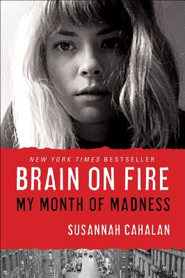 楽天ブックス brain on fire my month of madness susannah cahalan
