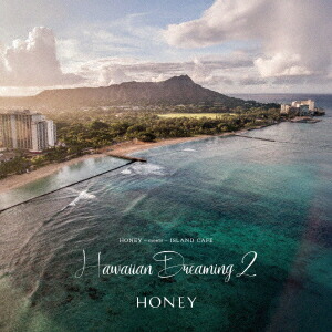 HONEY meets ISLAND CAFE Hawaiian Dreaming 2画像