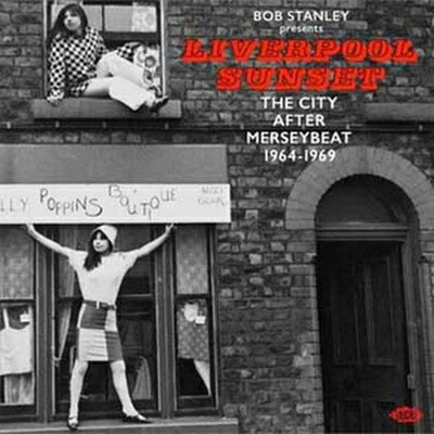 【輸入盤】Bob Stanley Presents Liverpool Sunset: The City After Merseybeat 1964-1969画像