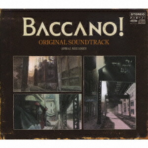 BACCANO！ ORIGINAL SOUNDTRACK SPIRAL MELODIES画像