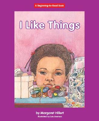 楽天ブックス: I Like Things - Margaret Hillert - 9781599531502 : 洋書