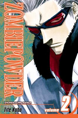 Zombiepowder.,Vol.2,2ZOMBIEPOWDERVOL22Zombiepowder.[TiteKubo]