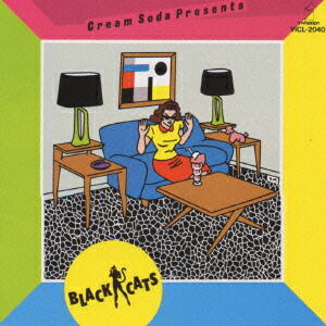 楽天ブックス: CREAM SODA PRESENTS - BLACK CATS