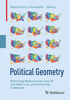 楽天ブックス: Political Geometry: Rethinking Redistricting in the Us with ...