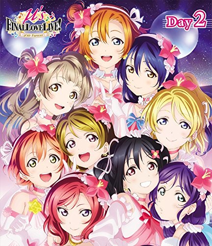 ラブライブ!μ's Final LoveLive! 〜μ'sic Forever♪♪♪♪♪♪♪♪♪〜 Day2【Blu-ray】