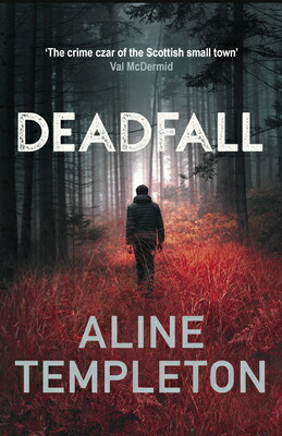 楽天ブックス: Deadfall: The Enthralling Scottish Crime Thriller - Aline ...