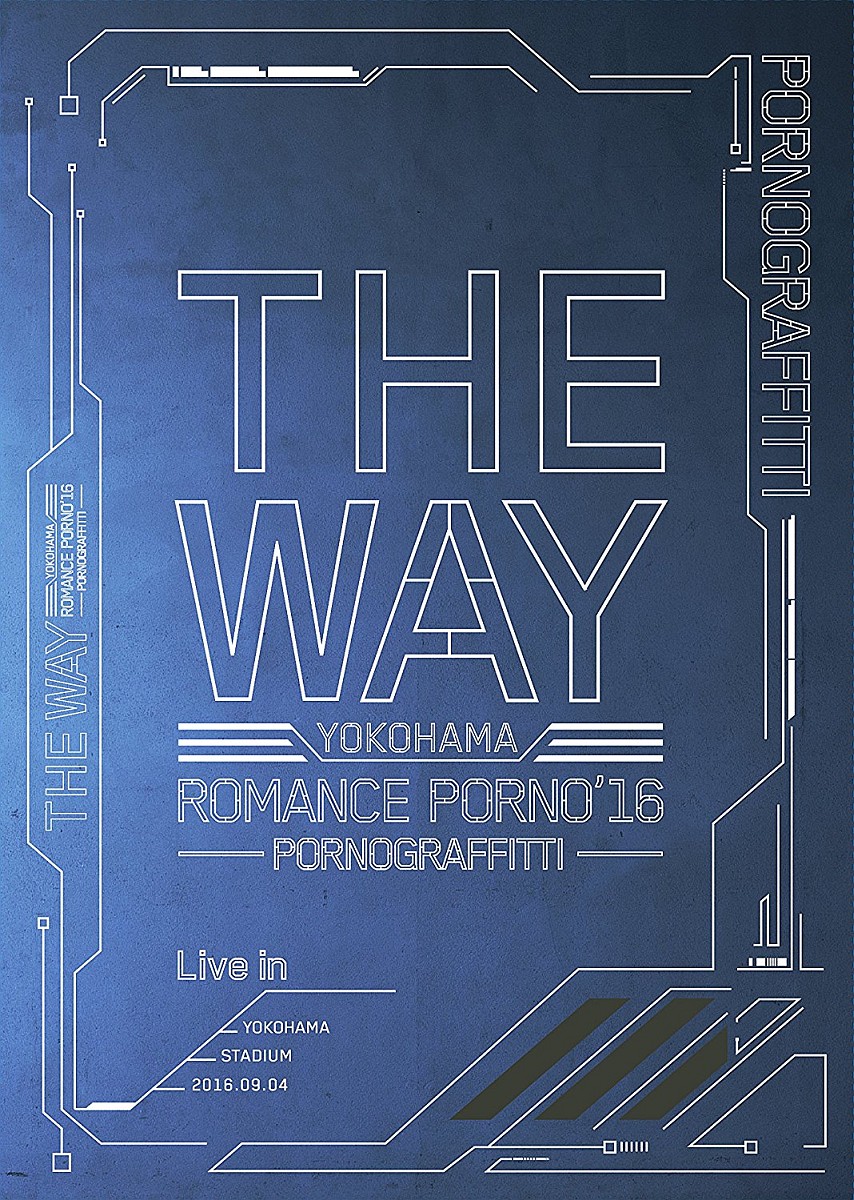 楽天ブックス 横浜ロマンスポルノ 16 The Way Live In Yokohama Stadium 初回生産限定盤 Blu Ray ポルノグラフィティ Dvd