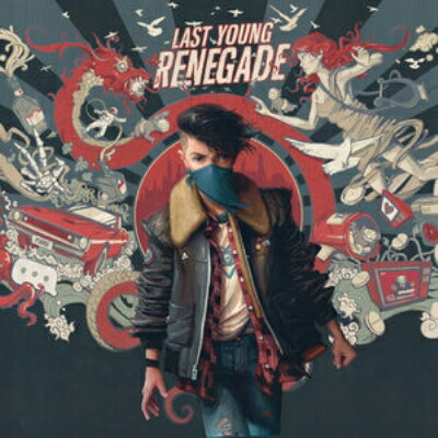 【輸入盤】Last Young Renegade