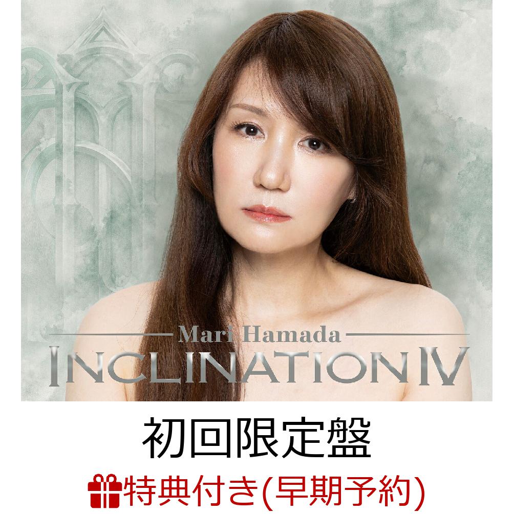 【楽天ブックス限定先着特典+早期予約特典】INCLINATIONIV(初回限定盤2CD＋Blu-ray)(アクリルキーホルダー+ジャケット絵柄ステッカー)[浜田麻里]