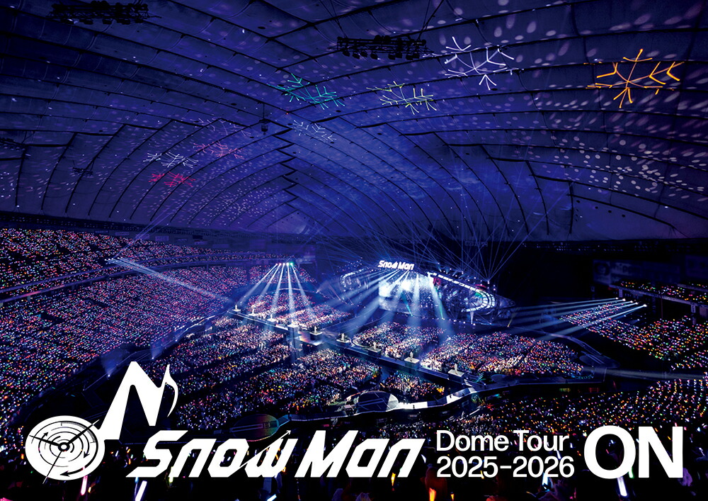 楽天ブックス: Snow Man Dome Tour 2025-2026 ON(通常盤 Blu-ray Disc